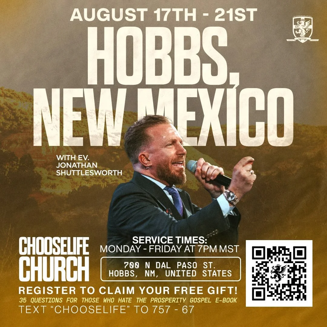 🔥 SUMMER REVIVAL IS HERE! 🔥

Join us at chooselife CHURCH in Hobbs, NM for a week of life-changing meetings with Ev. Jonathan Shuttlesworth! @jdshuttlesworth 

📅 August 17&ndash;21
⏰ 7 PM MST nightly
📍 chooselife CHURCH | Hobbs, NM || 700 N. Dal 