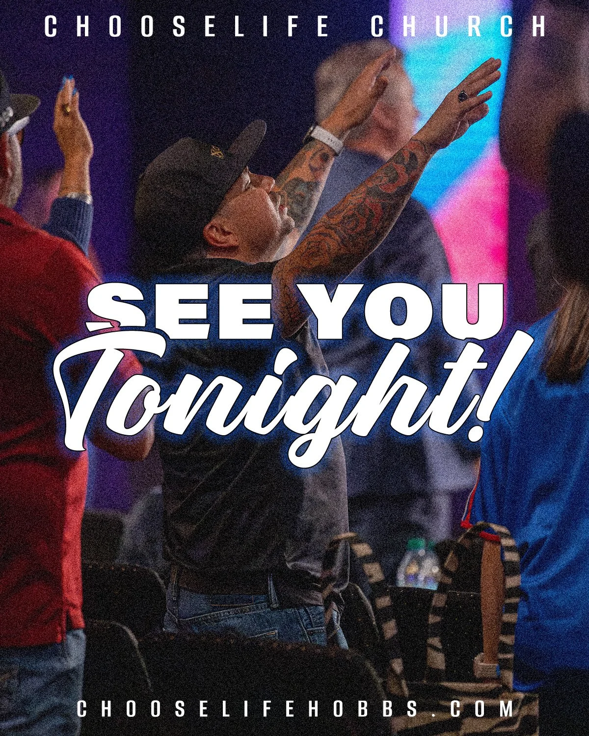 SEE YOU TONIGHT! 🙌✨

⏰When? Tonight @ 7pm MST!
 📍Where? chooselife CHURCH 
700 N. Dal Paso St. ll Hobbs, NM 88240