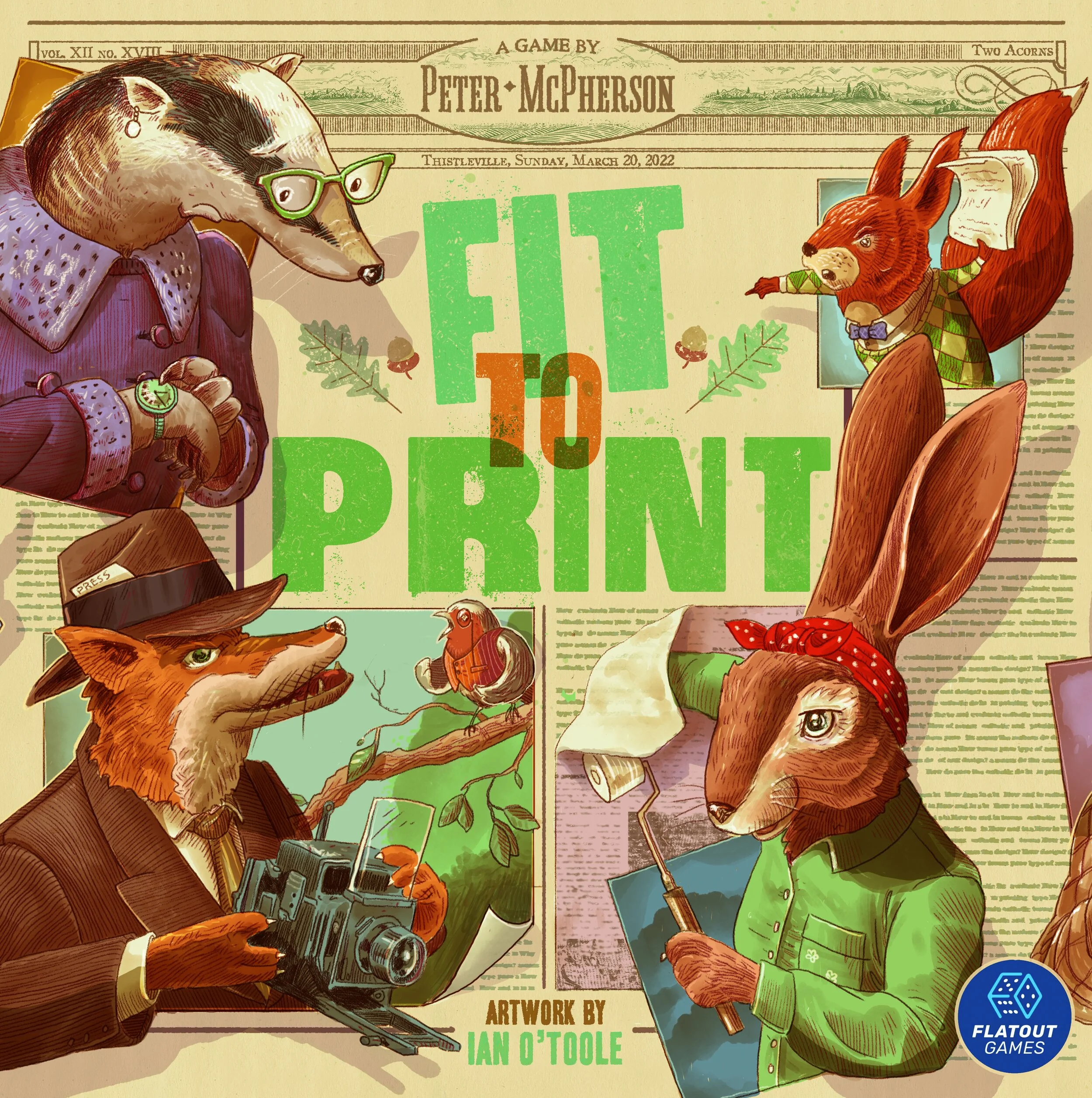  Shows the cover of Fit to Print by Flatout Games. Cover features artwork of anthropomorphic animal characters on the front page of a newspaper. 