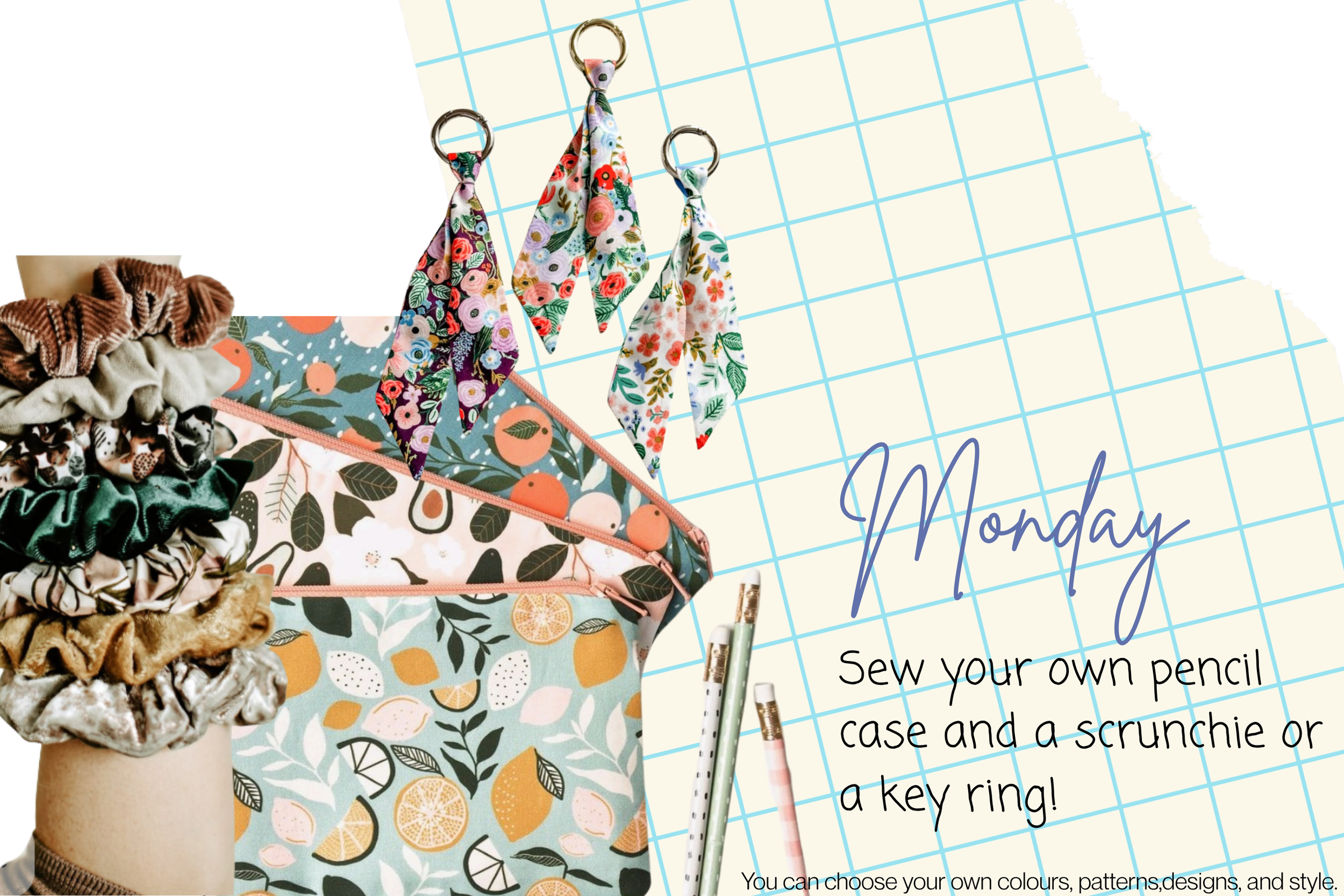 Summer holiday workshop - Monday 24th August - Pencil case, scrunchie, keyring