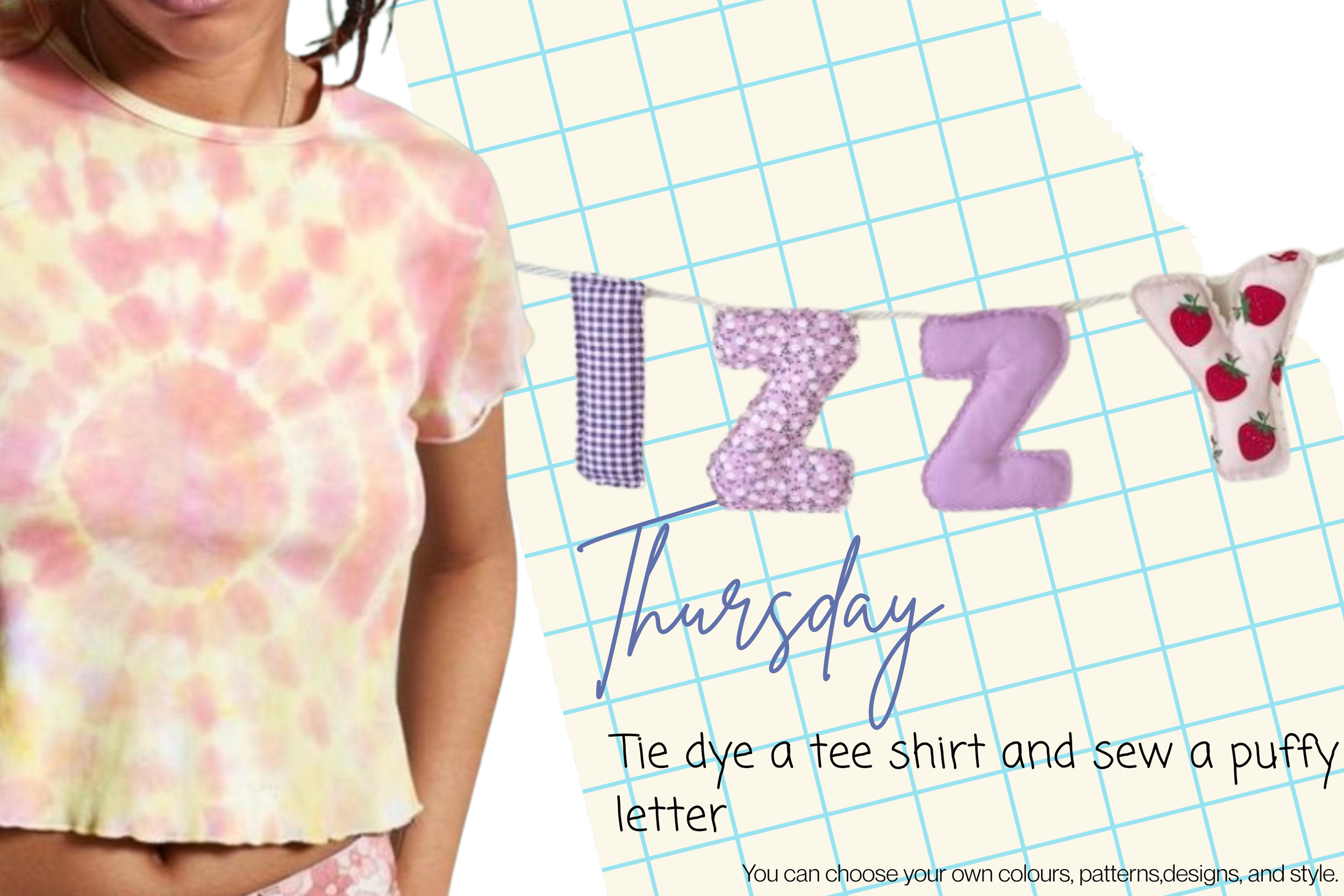Summer holiday workshop - Thursday 27th August - Tie dye T-shirt &amp; puffy letter