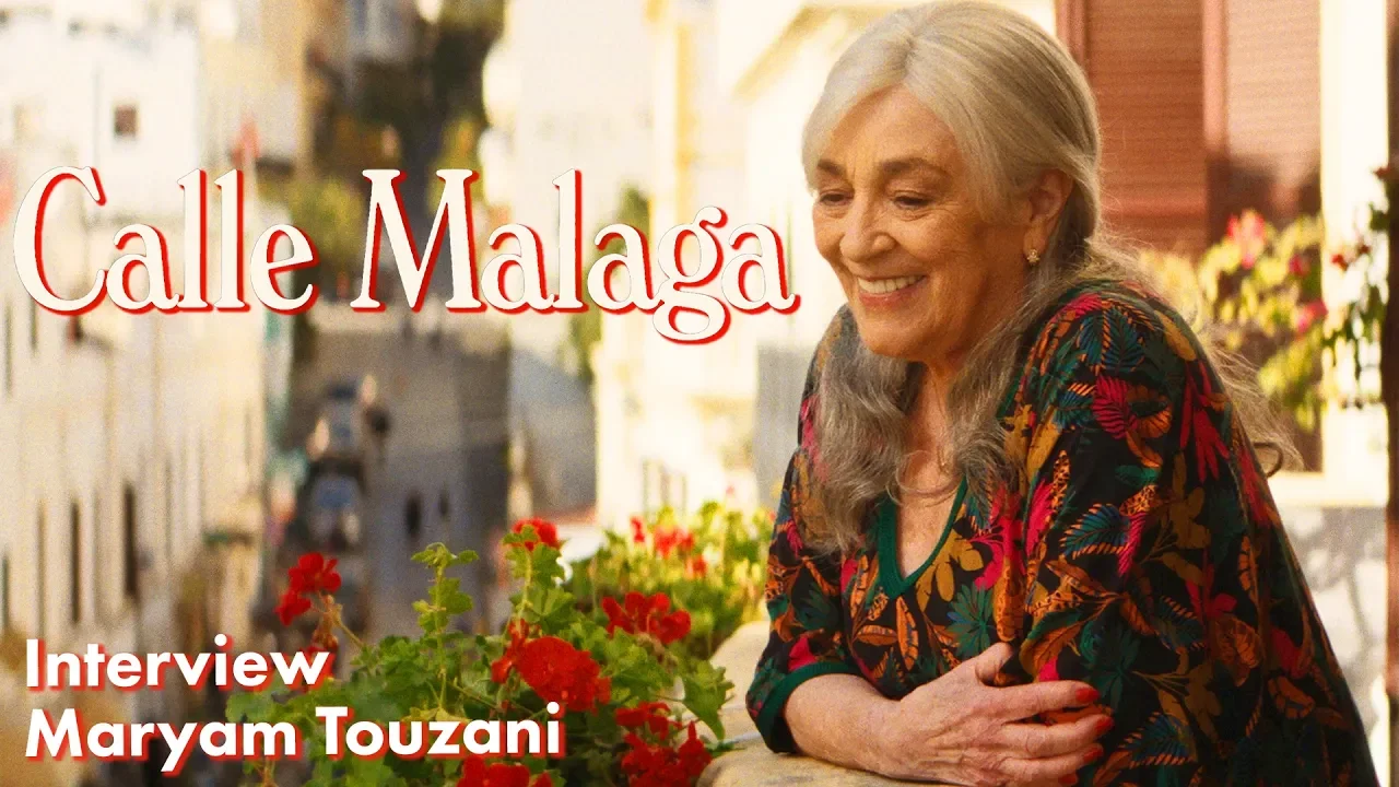 Calle Málaga | Maryam Touzani Interview