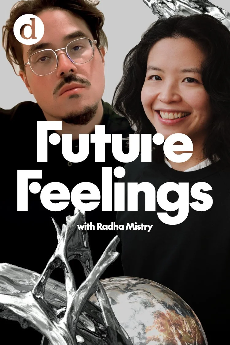 Future Feelings: Conversation with Macy Siu and Robert Bolton