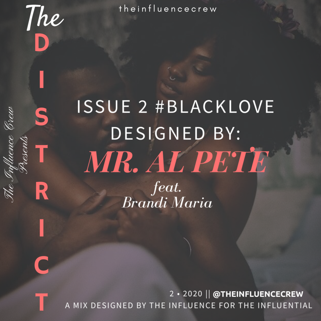 The Influence Crew presents: The District, Issue 2