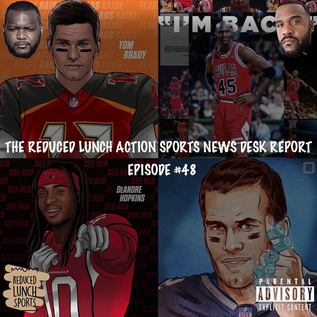 Reduced Lunch Sports: Ep. 48