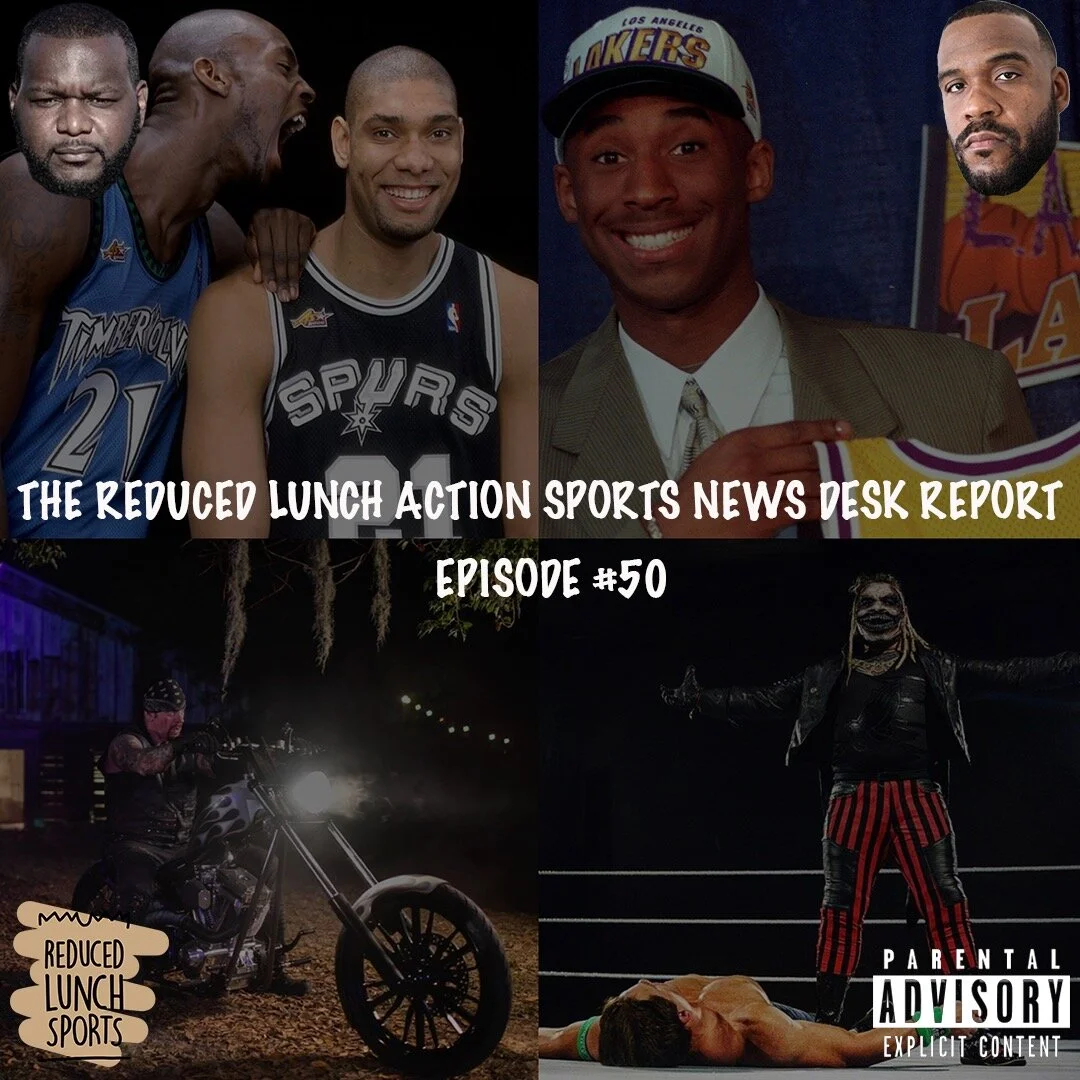 Reduced Lunch Sports: Ep. 50