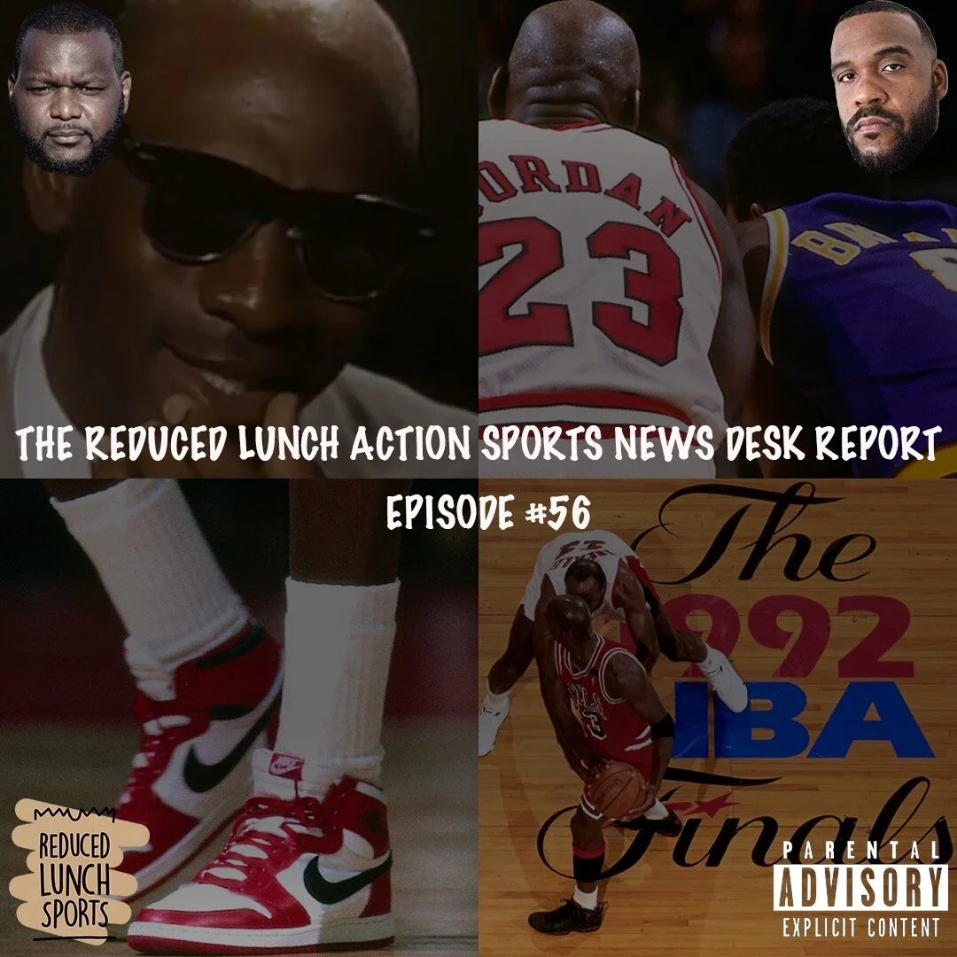 Reduced Lunch Sports Podcast: Ep. 56