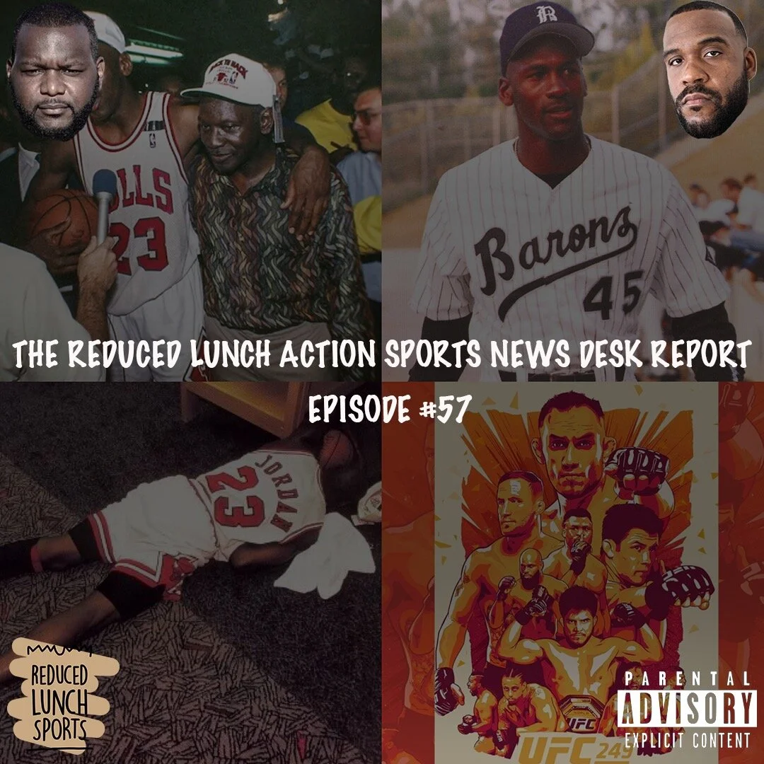 Reduced Lunch Sports Podcast: Ep. 57