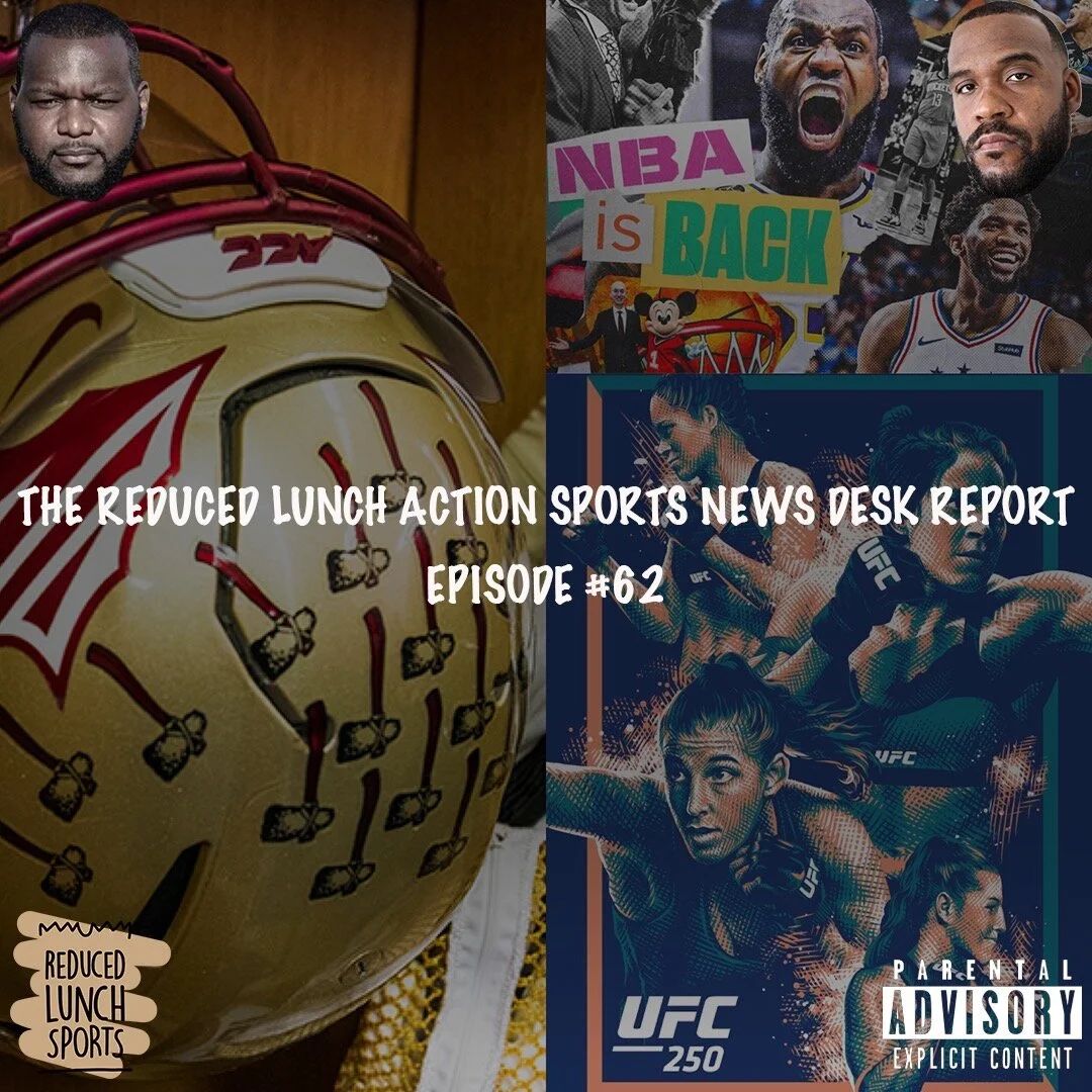 Reduced Lunch Sports: Ep. 62