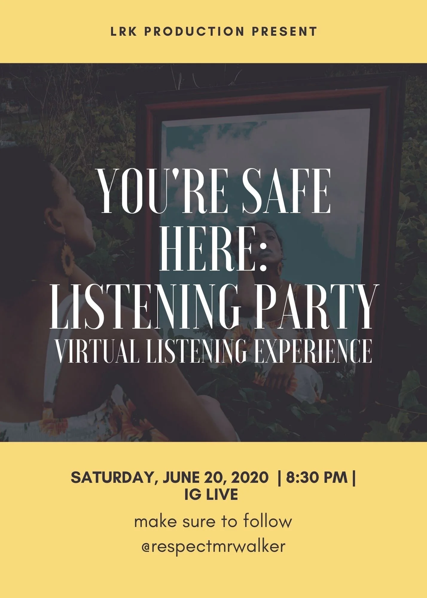 LrK Chronicles "You're Safe Here" Virtual Listening Party