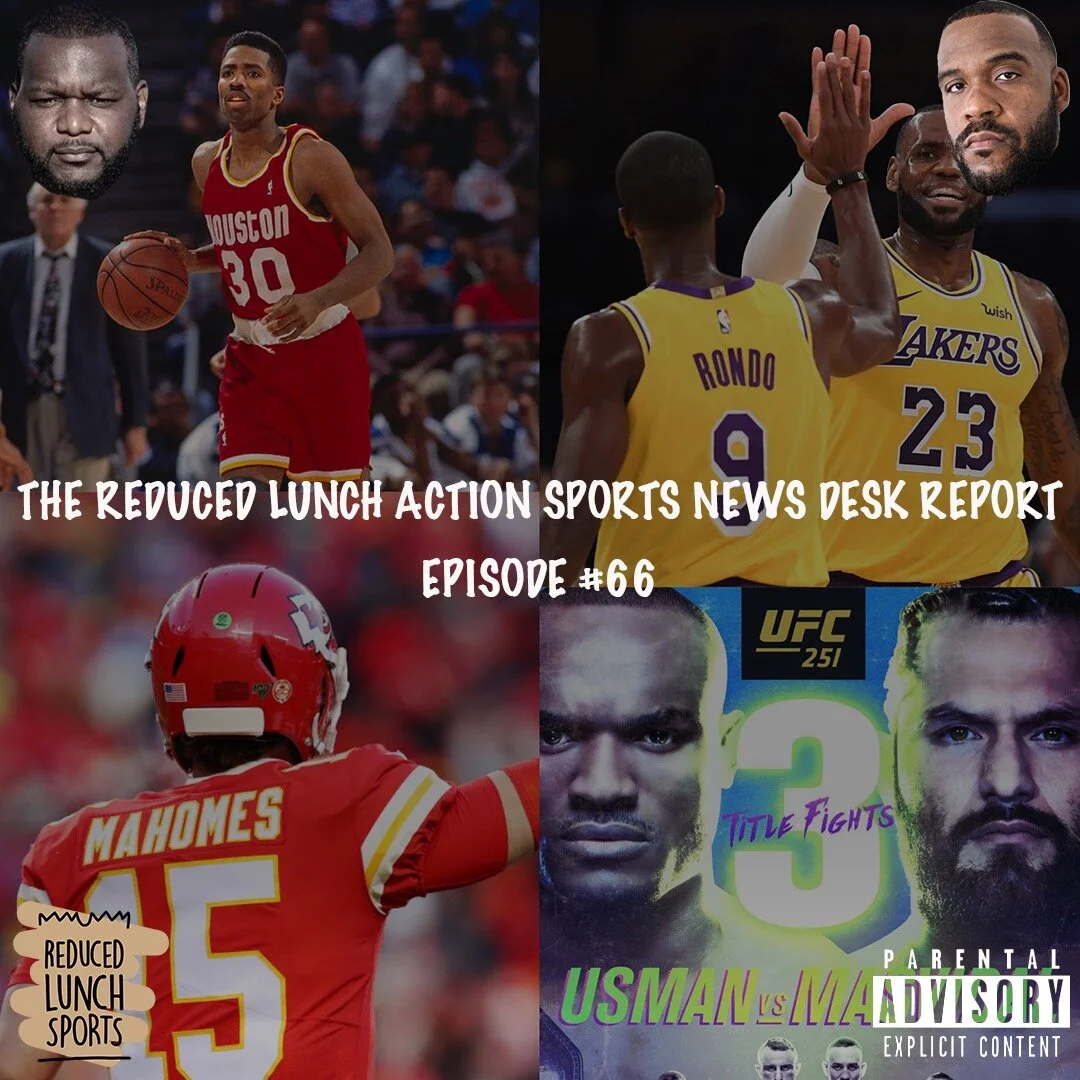 Reduced Lunch Sports: Ep. 66
