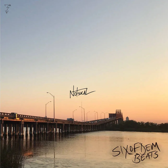 NEW MUSIC: Notsucal 'SixofdemBeats'