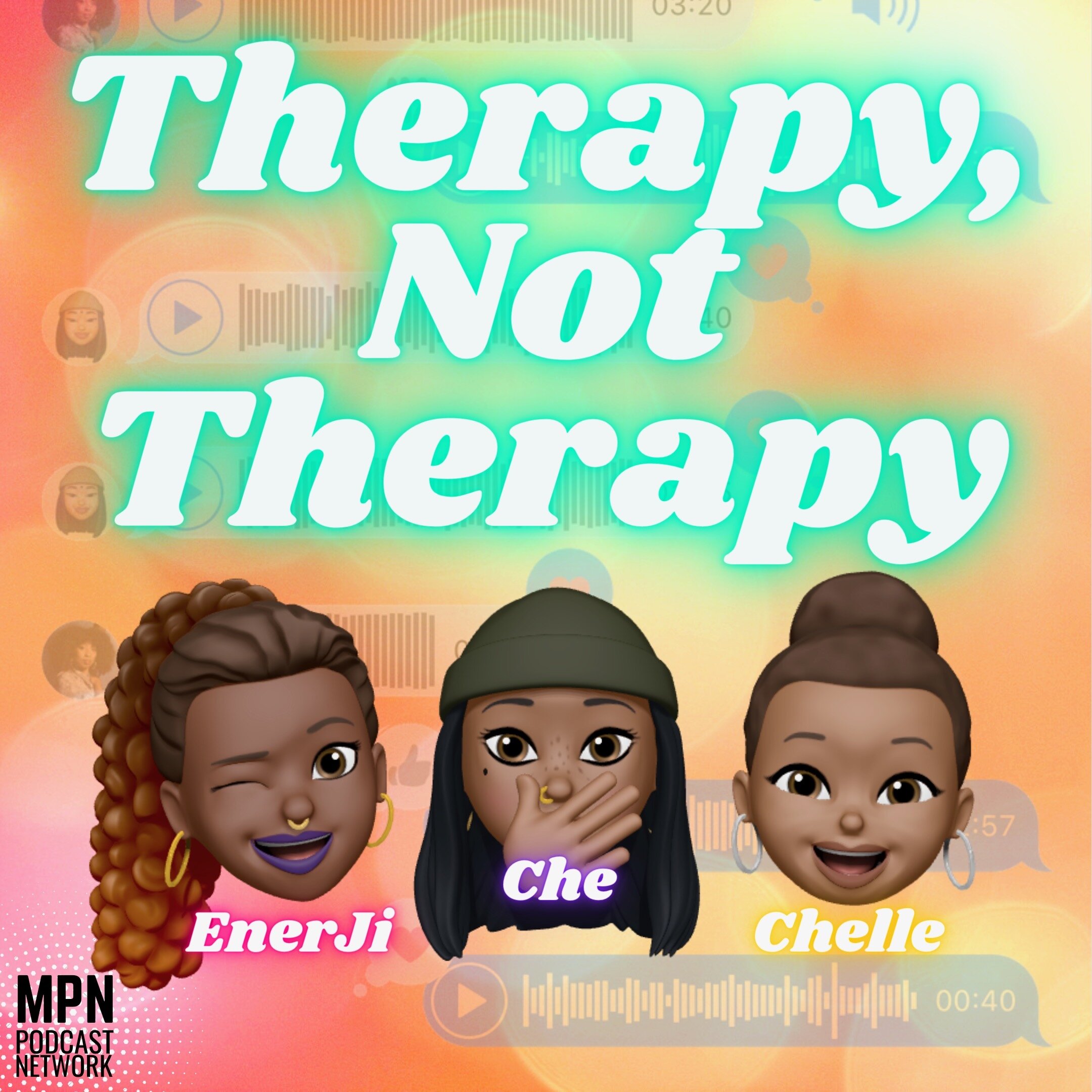 Therapy, Not Therapy