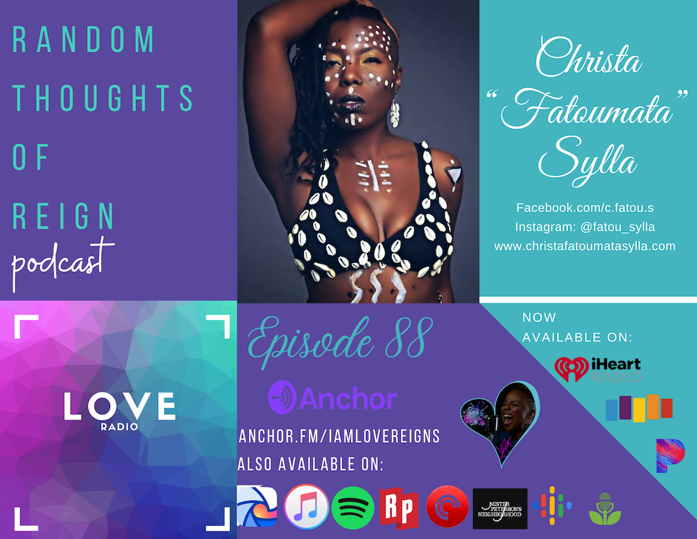 Random Thoughts of Reign: Episode 88: Christa 'Fatoumata' Sylla
