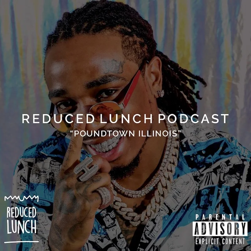 Reduced Lunch Podcast: Poundtown, Illinois