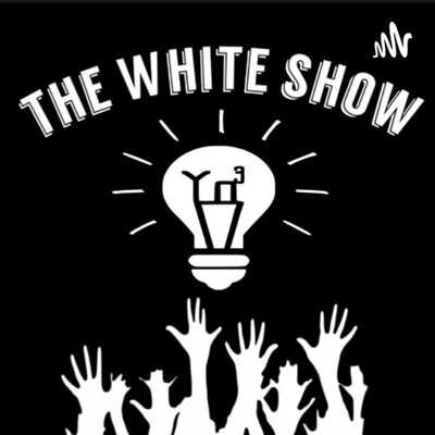 The White Show: Don't Worry, It's Just 30