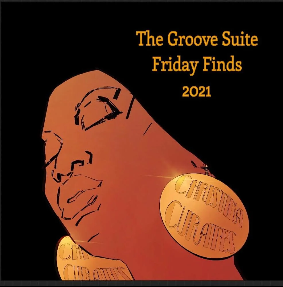 The Groove Suite presents: Friday Finds!