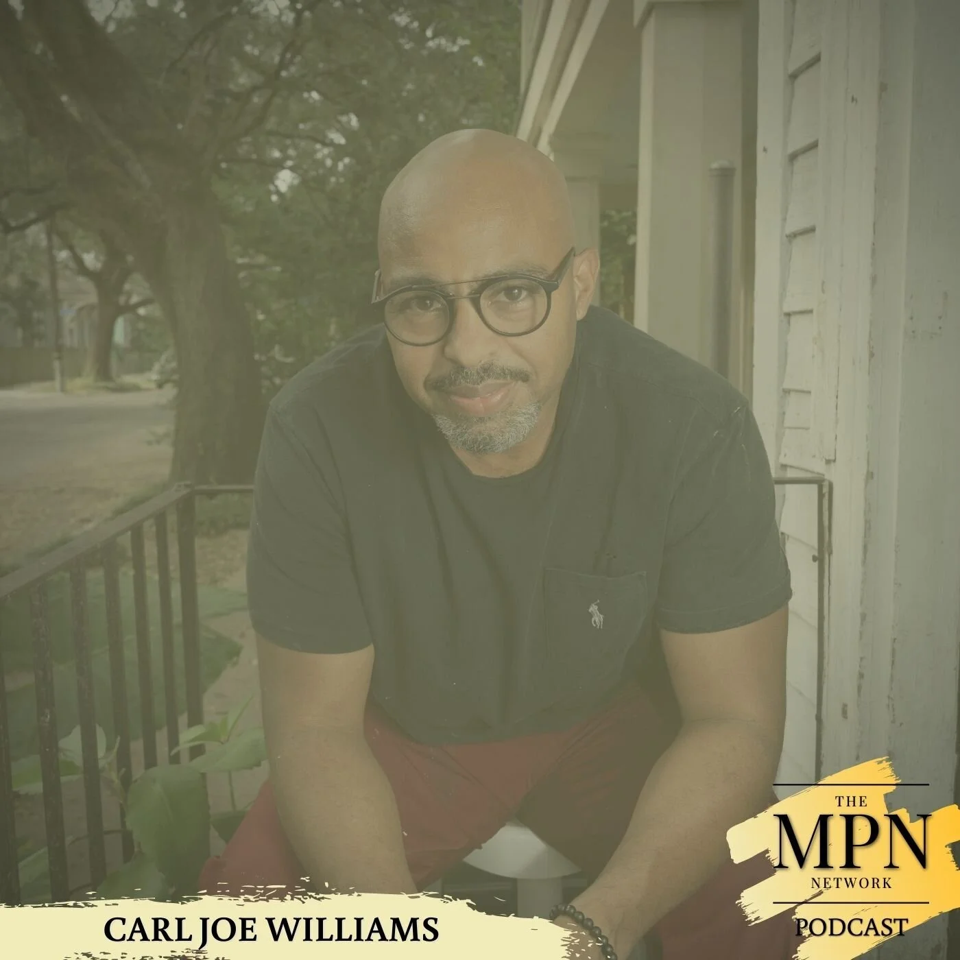 The MPN Network Podcast: Carl Joe Williams