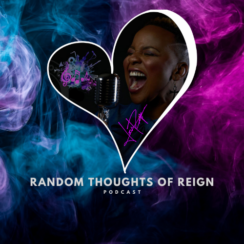 Random Thoughts of Reign Podcast