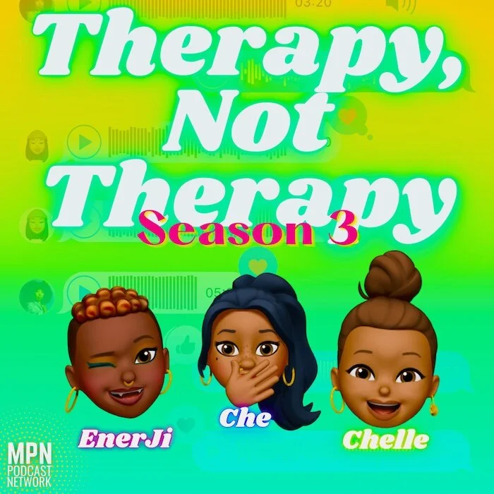 Therapy, Not Therapy Podcast: Episode 3.6 - “Alexa, Play ‘Don’t Touch My Hair’”