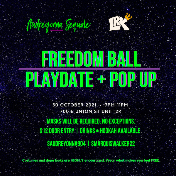 10/30/2021: Express Yourself at the Freedom Ball! 