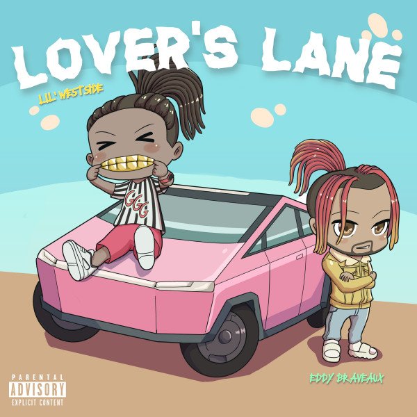 Lil Westside "Lover's Lane" (joint album with Eddy Braveaux)