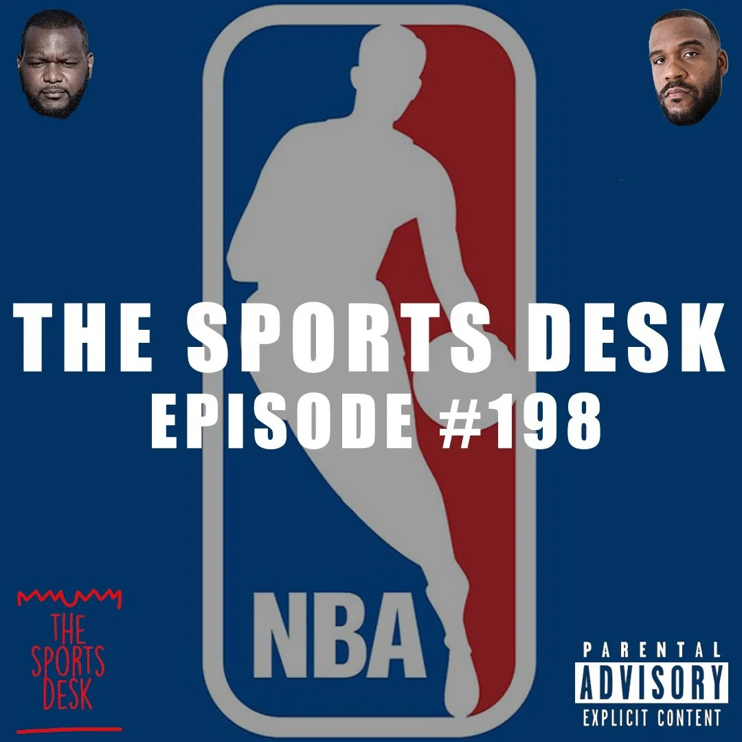 The Sports Desk: Episode 198