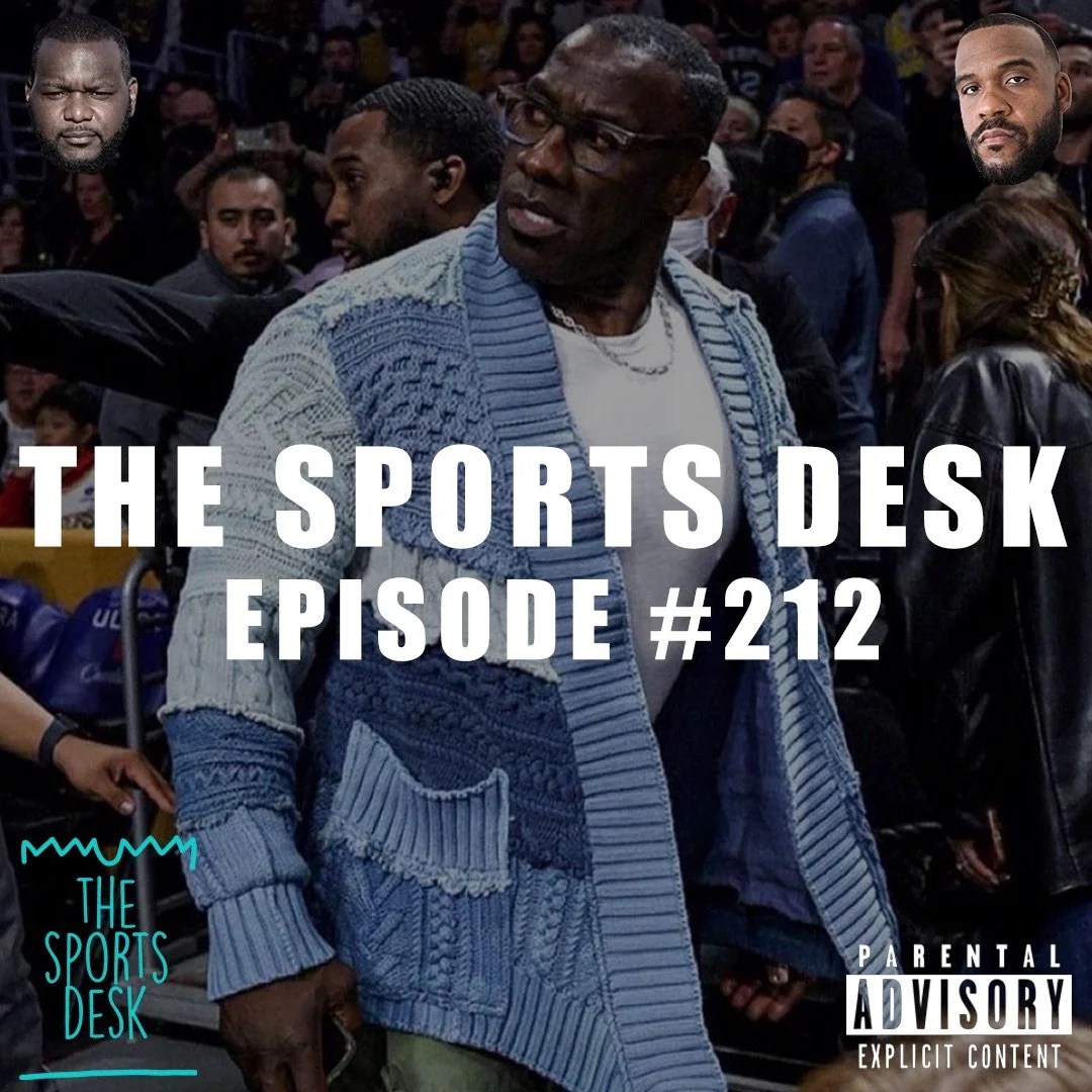 The Sports Desk: Episode 212
