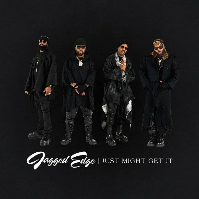 Jagged Edge releases new video for single 'Just Might Get It'