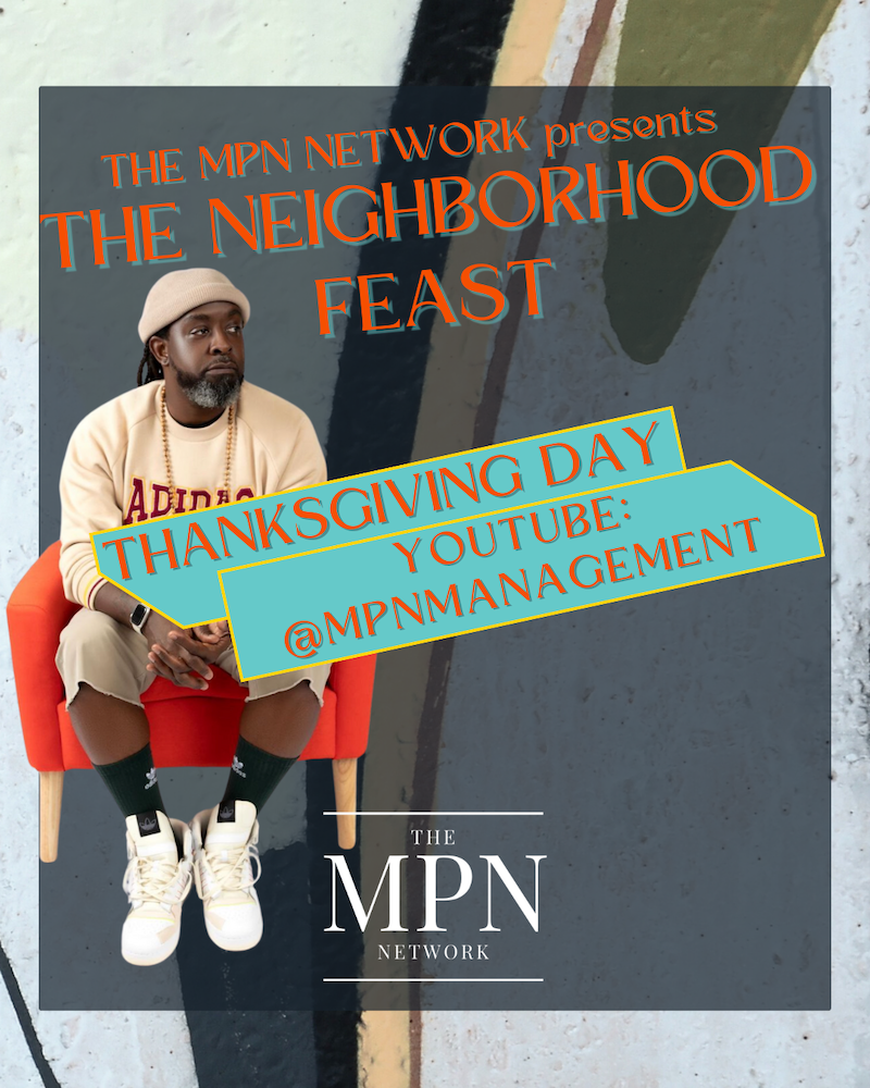 The Neighborhood Feast | Presented by The MPN Network