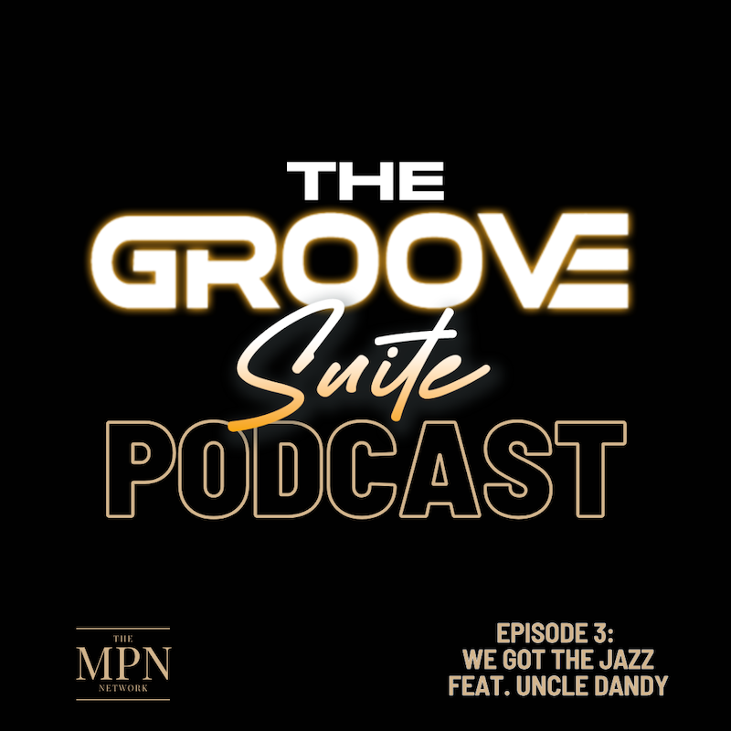 We Got The Jazz feat. Uncle Dandy