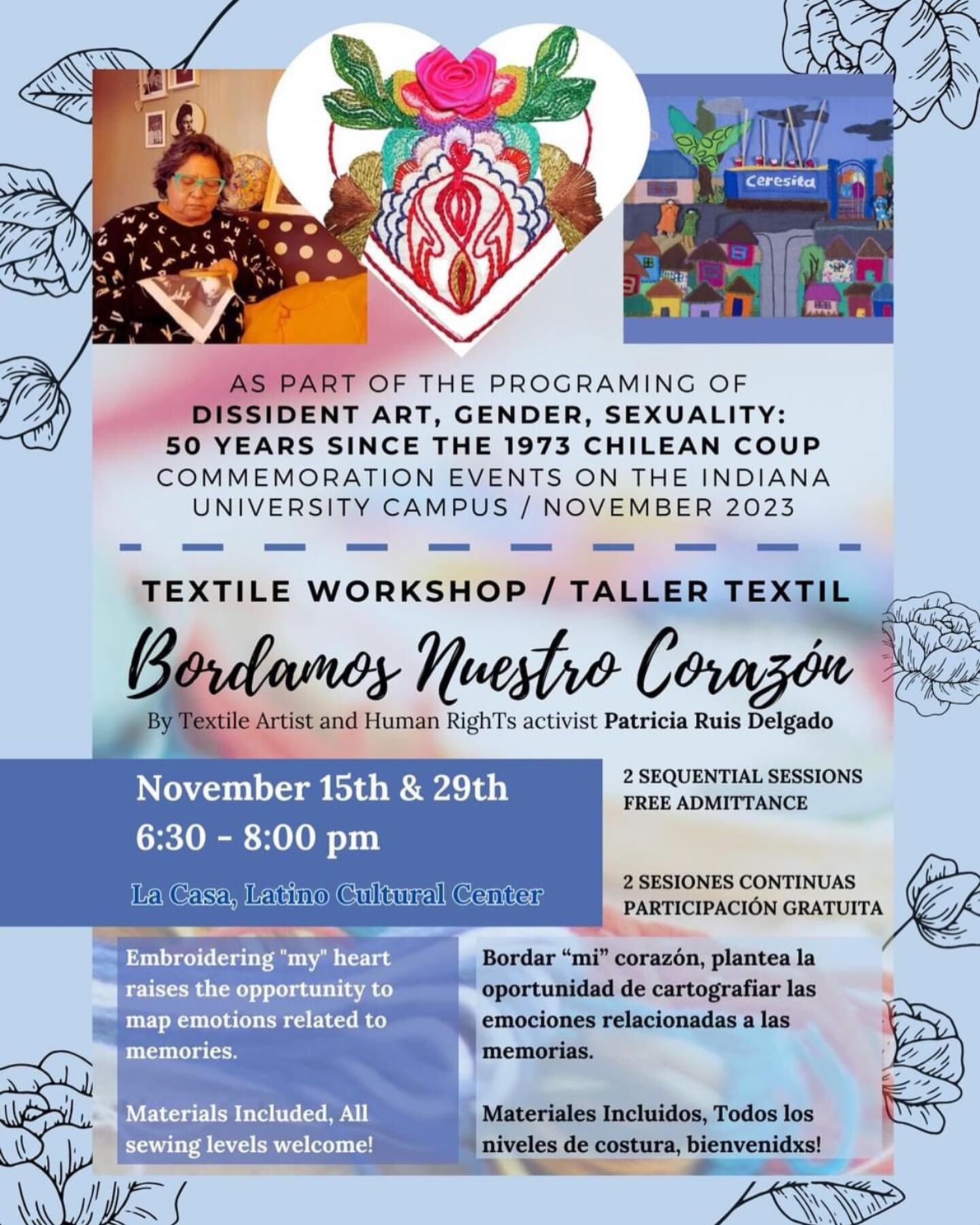 Free Textile Workshop with the amazing Chilean artist and human rights activist @patriciaruiz_corazones 
La Casa Cultural Center @la_casa_iub 
Wednesday 6:30-8pm
Hope to see you there!!