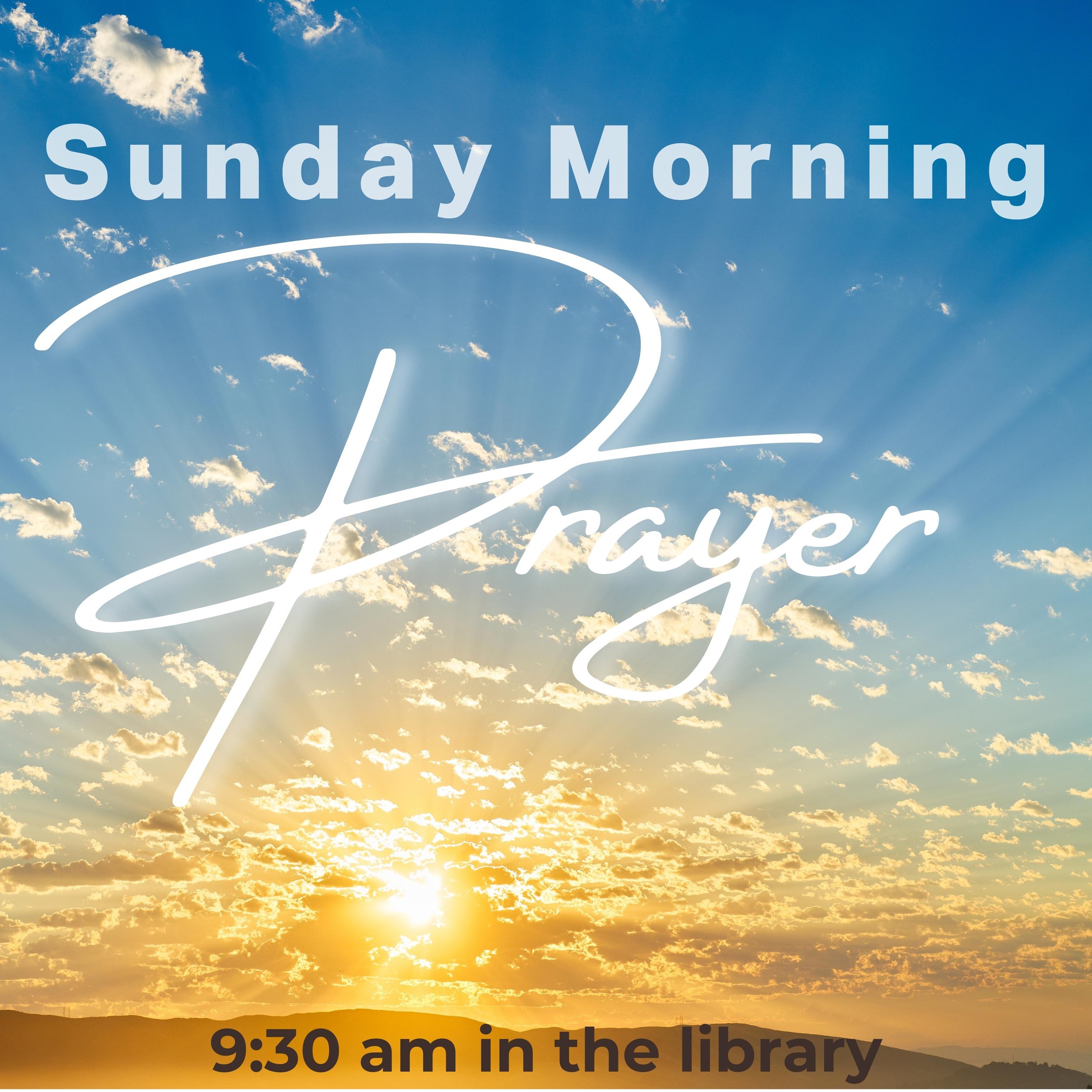 Sunday Morning Prayer - 2023.jpg