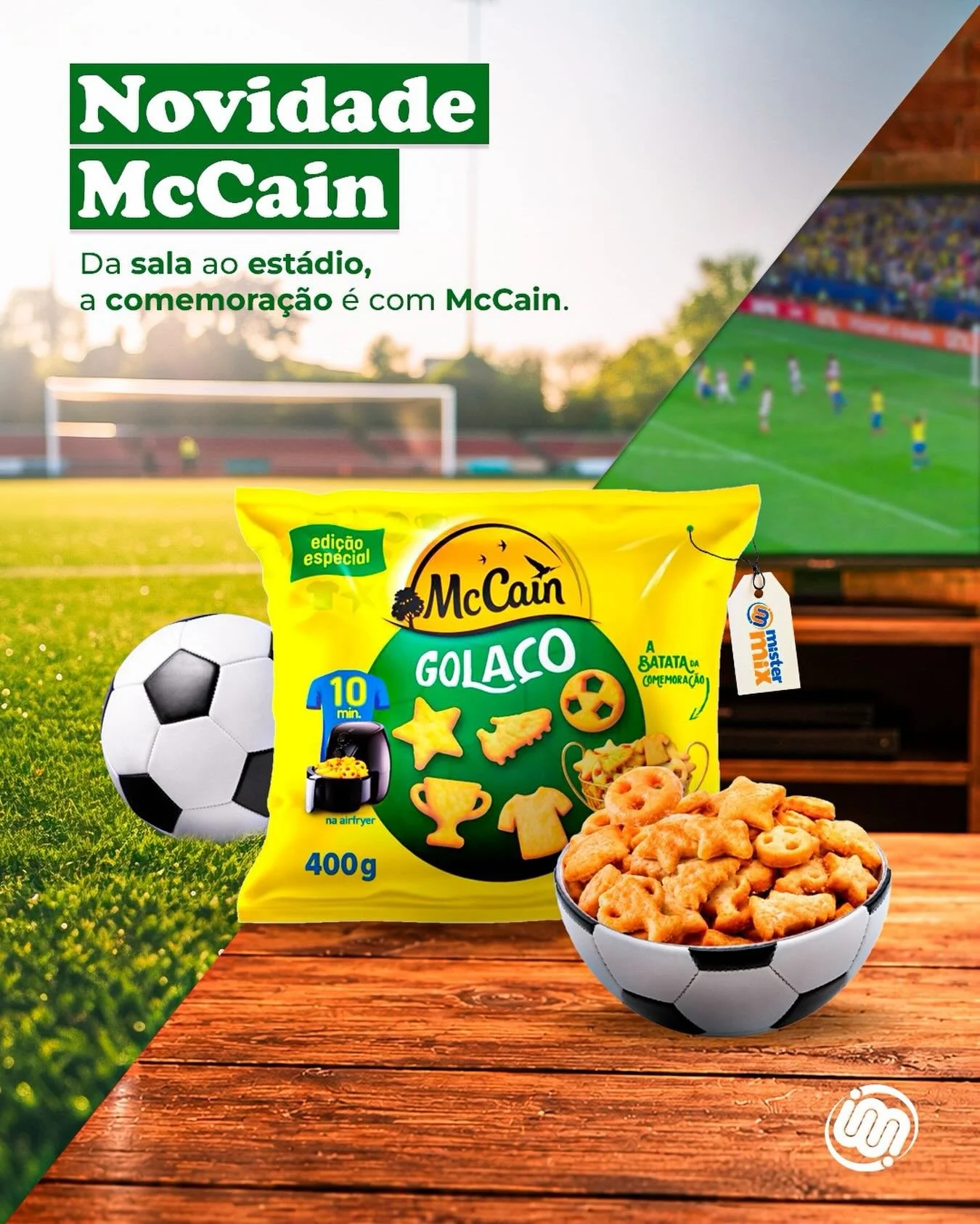Da sala ao est&aacute;dio, a comemora&ccedil;&atilde;o &eacute; com McCain! ⚽🥔

A edi&ccedil;&atilde;o especial McCain Gola&ccedil;o chegou para transformar cada lance em um momento ainda mais saboroso. E para garantir o melhor mix de produtos McCai