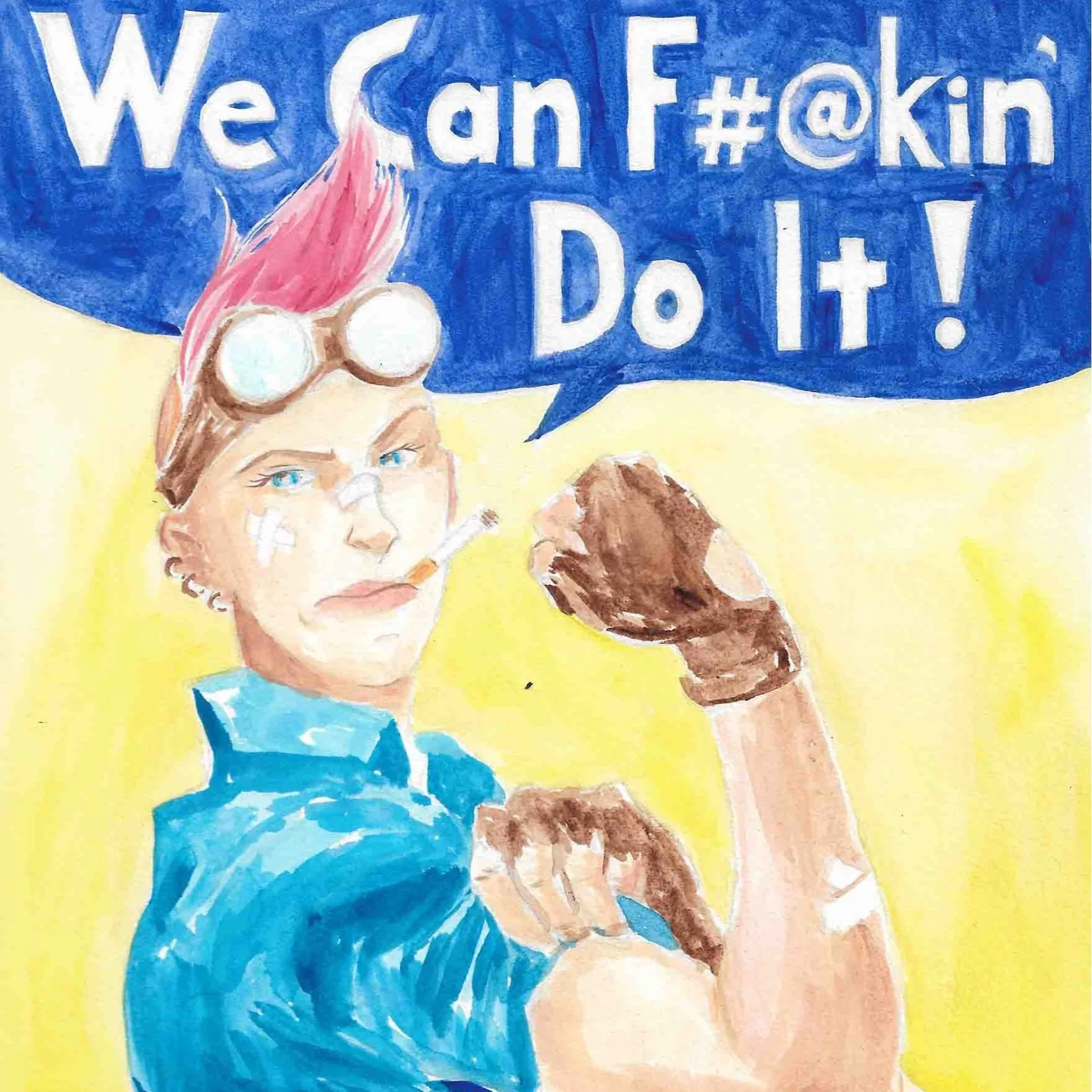 We Can F#@kin' Do It