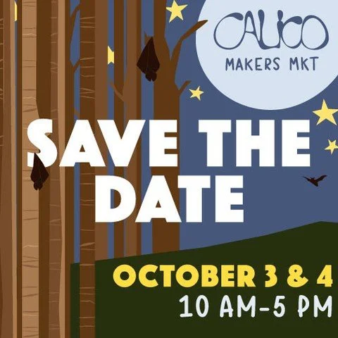 🌟SAVE THE DATE🌟⁠
⁠
Our 12th Calico Makers Market is coming up...⁠
⁠
Be on the lookout for updates from us about applying to be a vendor, signing up to be a musician, and volunteer opportunities for our Fall 2026 Makers Market! ⁠
⁠
We can't wait to 