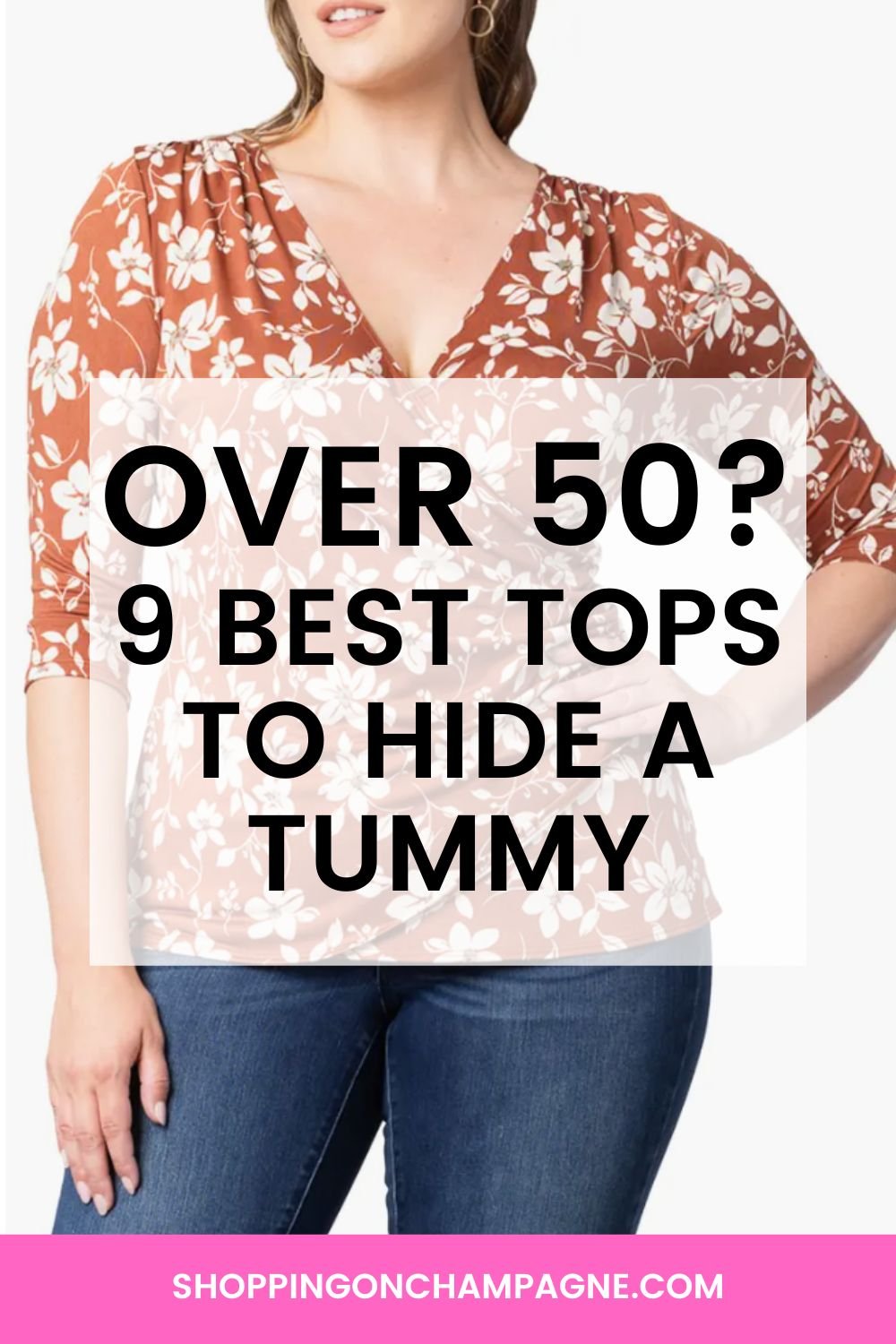 9 Tops to Hide a Tummy for Women Over 50 — Shopping on Champagne, Nancy  Queen