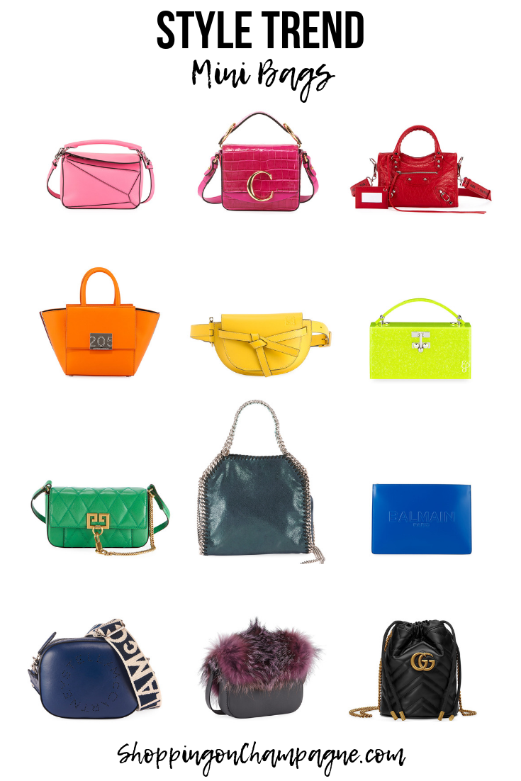 Fashion Trends Coming Bag: Mini Bags — Shopping on Champagne, Nancy Queen