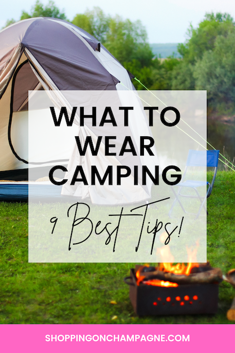 What to Wear Camping — Shopping on Champagne, Nancy Queen