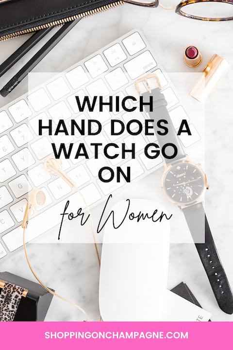 Wear Wrist What Is The Right Hand To Wear A Watch On Your Wrist