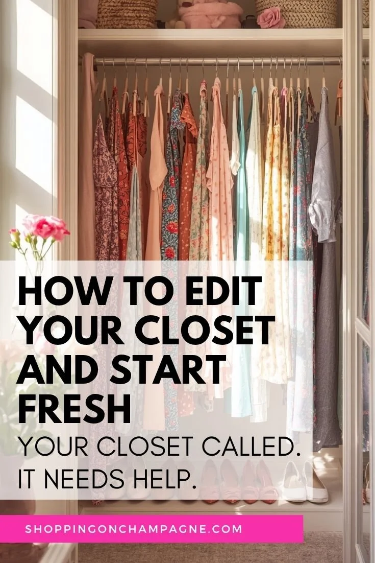 How to Edit Your Closet and Start Fresh