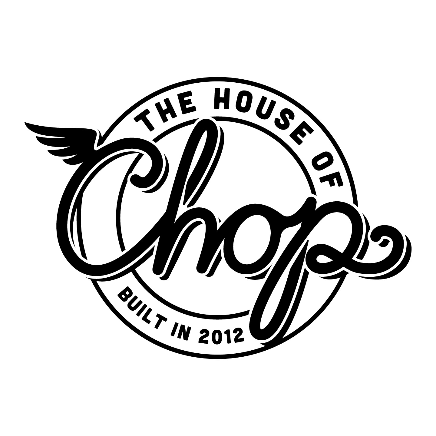 The House of Chop