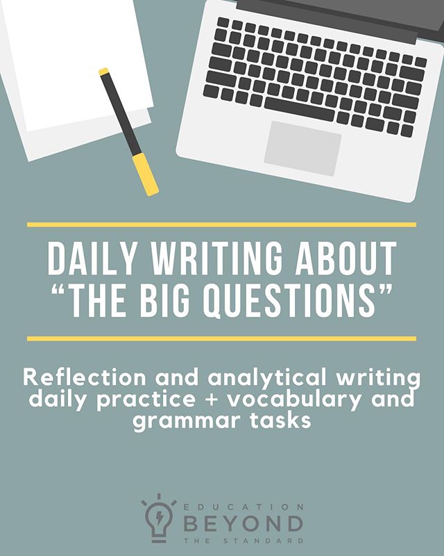 New blog post about a resource I created to do the following: 1) serve as a daily writing/reflection/analysis routine, 2) broaden intellectual horizons by having students think about &ldquo;the big questions,&rdquo; and 3) incorporate short vocabular