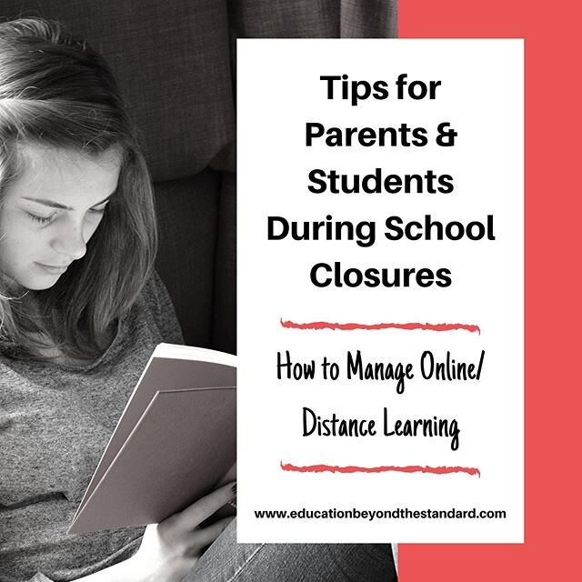 New blog post on www.educationbeyondthestandard.com with tips for parents and students on how to manage online and distance learning due to school closures. There is also a link to a free organizer that can help minimize confusion over methods and fr