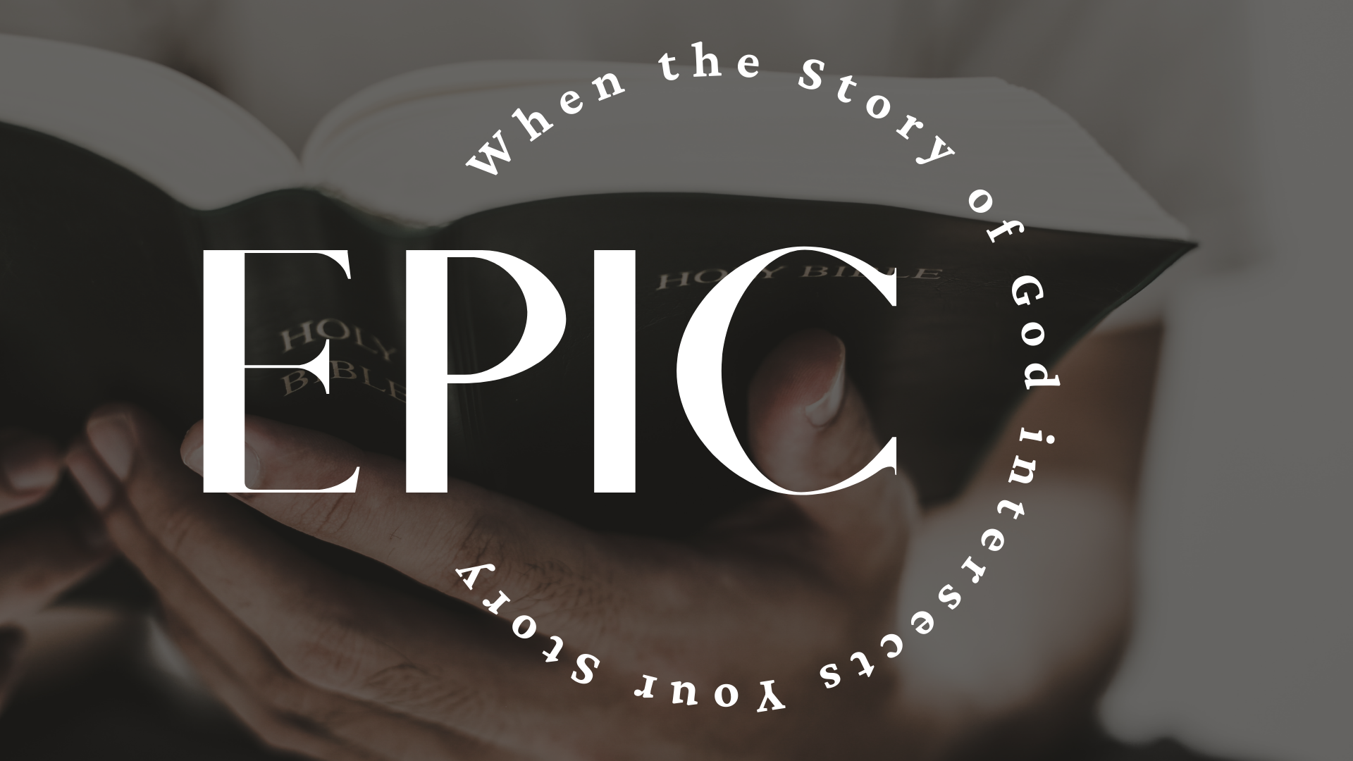 Epic (the Bible) | The Great Commission