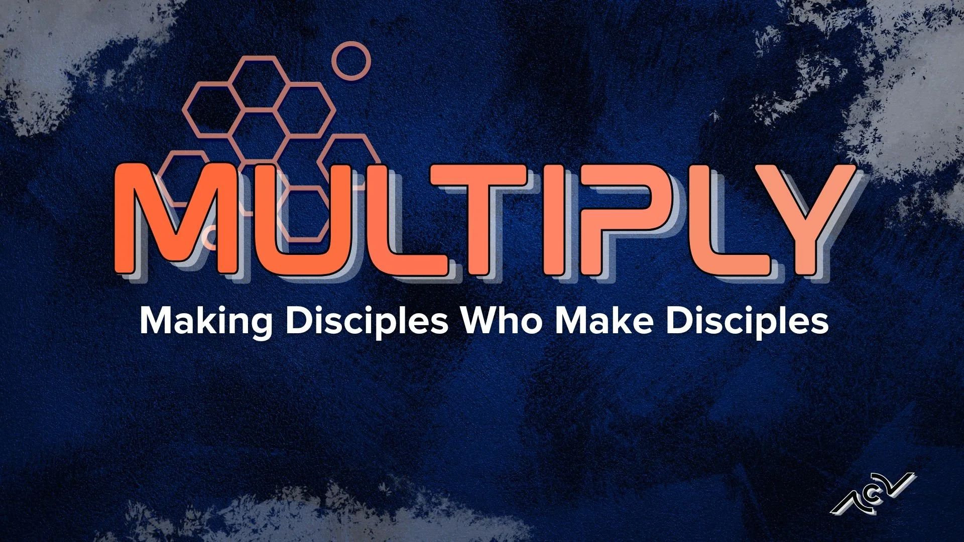 Multiply #4 | Our Identity in Christ