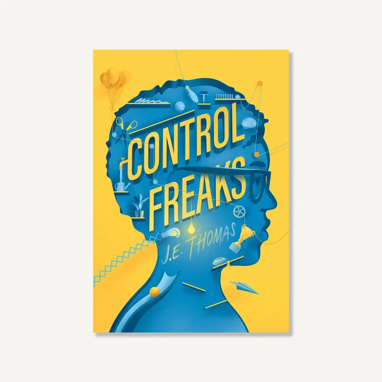 Control Freaks by J.E. Thomas — Levine Querido