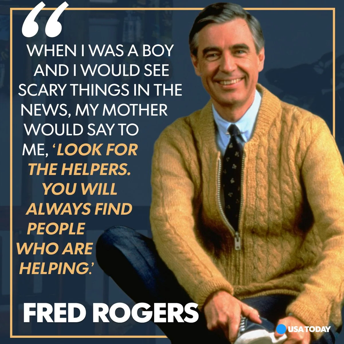Fred Rogers - Look for the Helpers.jpg