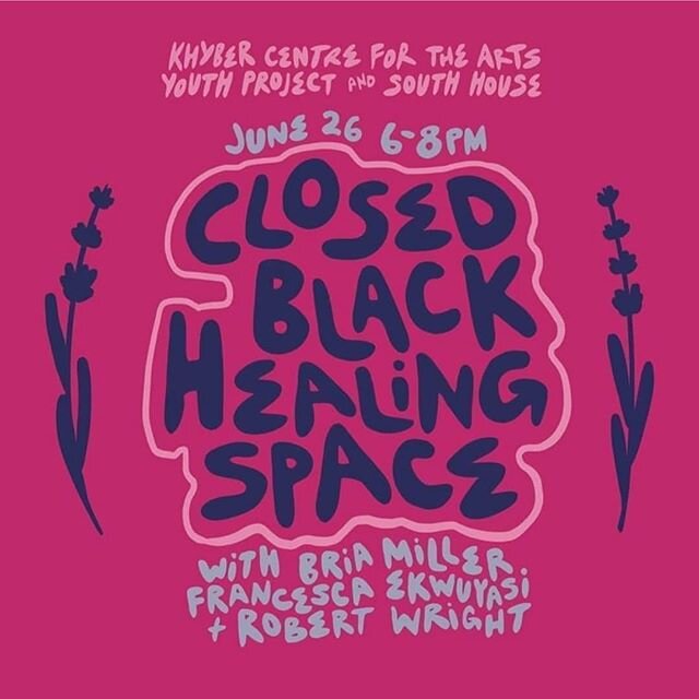 We are incredibly thrilled to collaborate with @nsyouthproject and @khybercentre for this Closed Black Healing Space🖤 on Friday June 26th from 6 to 8PM
Facilitated by @encouraginghonesty, @rob.s.wright, and @f.ekwuyasi, this virtual workshop will be
