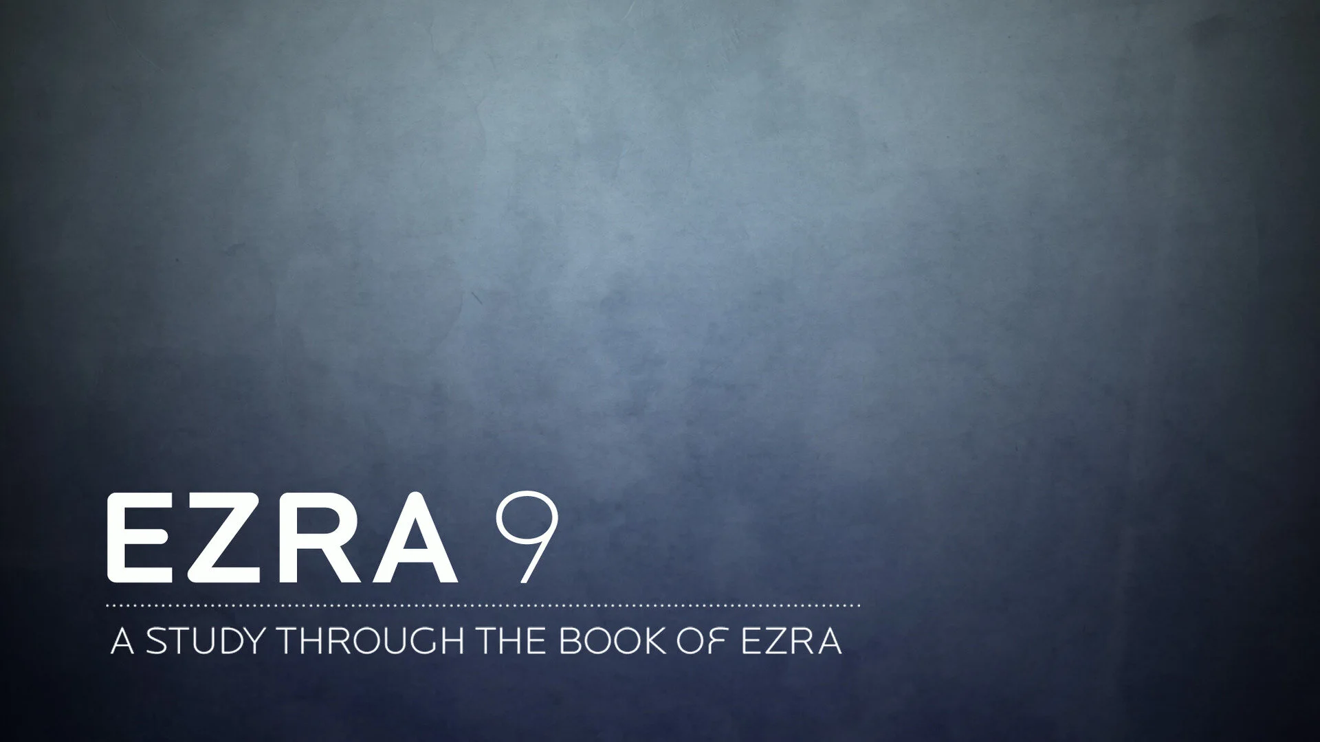 Ezra 9&amp;10 - The Enemy Within